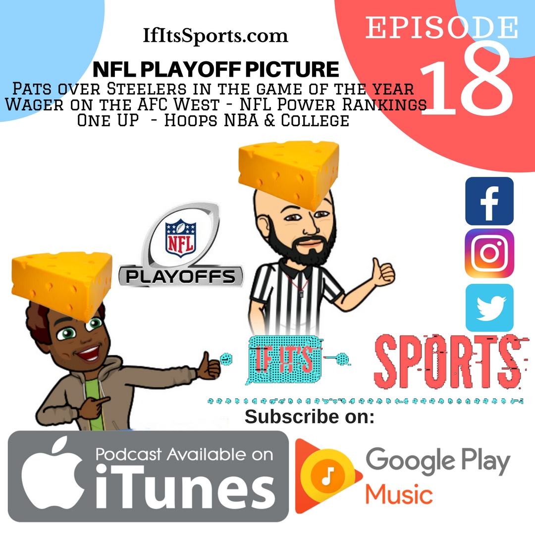 Episode 18: NFL Playoff Picture