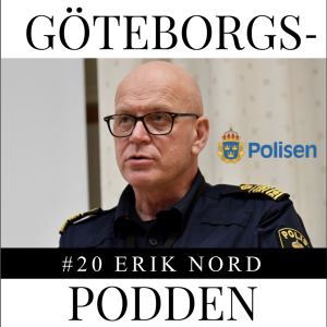 020. Polischef Storgöteborg, Erik Nord