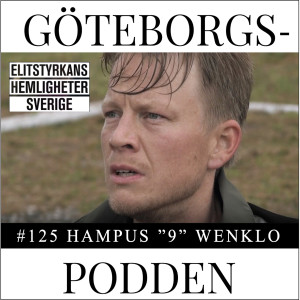 125. Elitstyrkans hemligheter med vinnaren Hampus "9" Wenklo