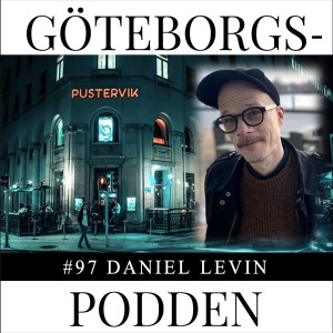 097. Vem sysslar med "kultur"...? - med Daniel Levin, VD för Pustervik
