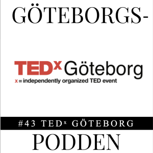 043. Tedx Göteborg med Elin Tornblad