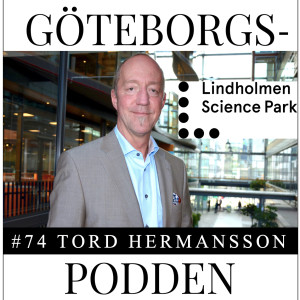 074. Världens mobilitetskluster no.1 med Tord Hermansson, VD Lindholmen Science Park