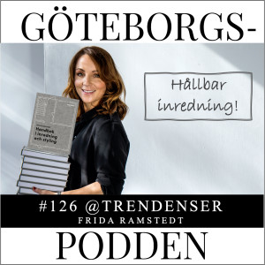126. Hållbar inredning med Frida @Trendenser Ramstedt