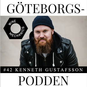 042. Wine Mechanics med Kenneth Gustafsson