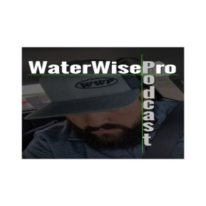 WaterWisePro Podcast: Episode 12: I Didn't Get The Job