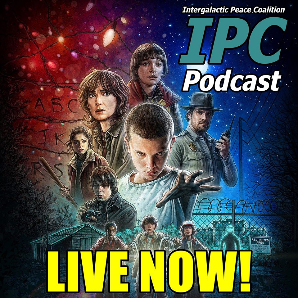 #111: Stranger Things: Season One - Part I | The IPC Podcast LIVE