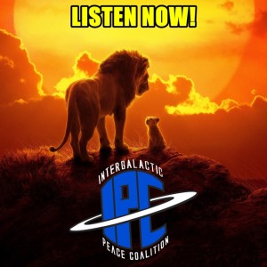 #248: The Lion King (2019) | The IPC Podcast LIVE