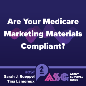 Are Your Medicare Marketing Materials Compliant?