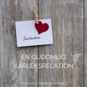 En Gudomlig Kärleksrelation