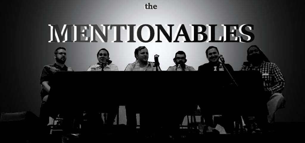The Mentionables Podcast