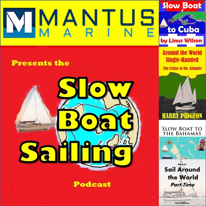 Ep. 52: Abandon Ship, Dismasted in the GGR, the ADRIFT Movie, & Hurricane Florence Sinks Sailboats: Featuring Joy & Jim Carey and Sailing Banjo Interviewed by Linus Wilson