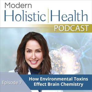 How Environmental Toxins Effect Brain Chemistry