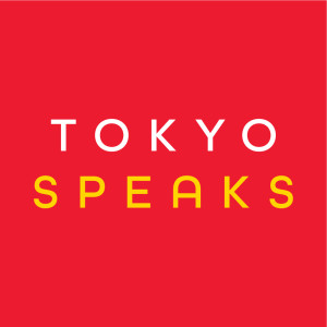 Rebranding to Tokyo Speaks