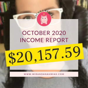 #039: October 2020 Income Report