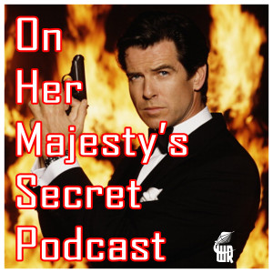 MI6 Rookie Agents Episode 018: Tomorrow Never Dies