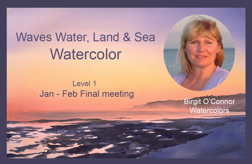 Birgit O\'Connor and The World of Watercolor Painting