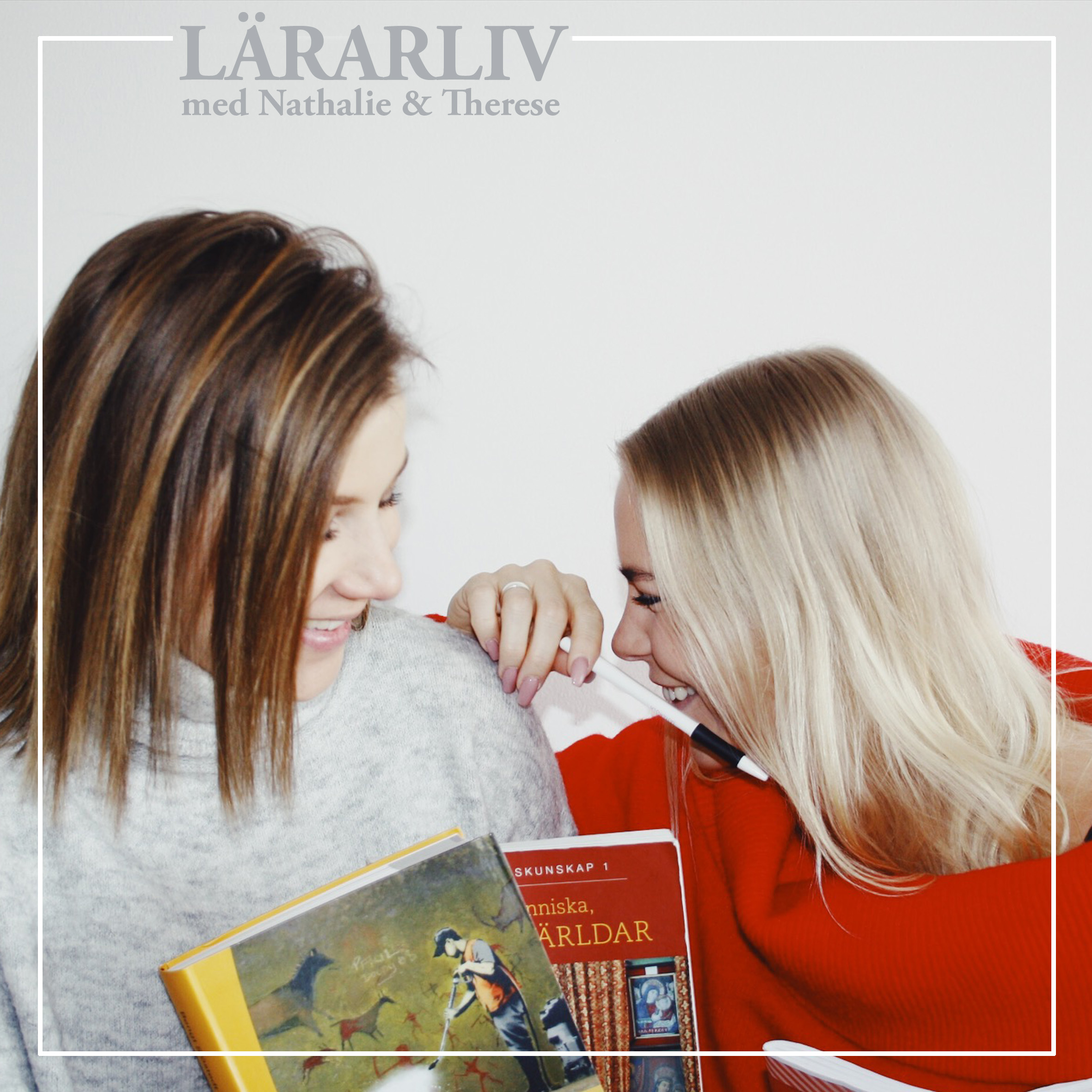 Lararliv med Nathalie & Therese - Avsnitt 9. "Supermycket LON"