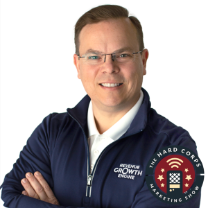 Finding Your Ideal Client - Darrell Amy - Hard Corps Marketing Show - Episode # 314