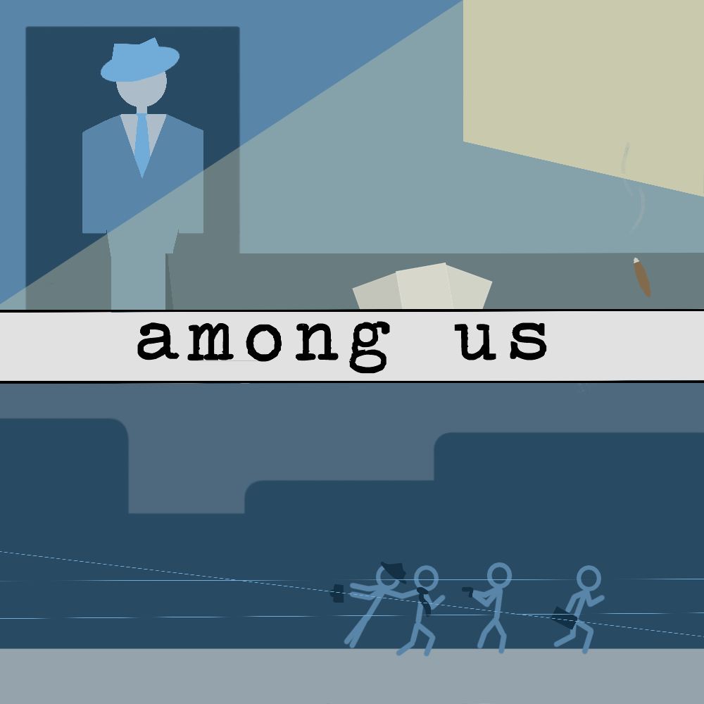 Among Us: Episode 1 (Part 2)