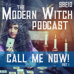 S8E10: Call Me Now! Prt 1