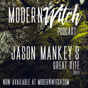 S8E14: Jason Mankey's Great Rite