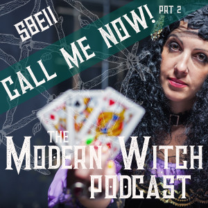 S8E11: Call Me Now! Prt 2