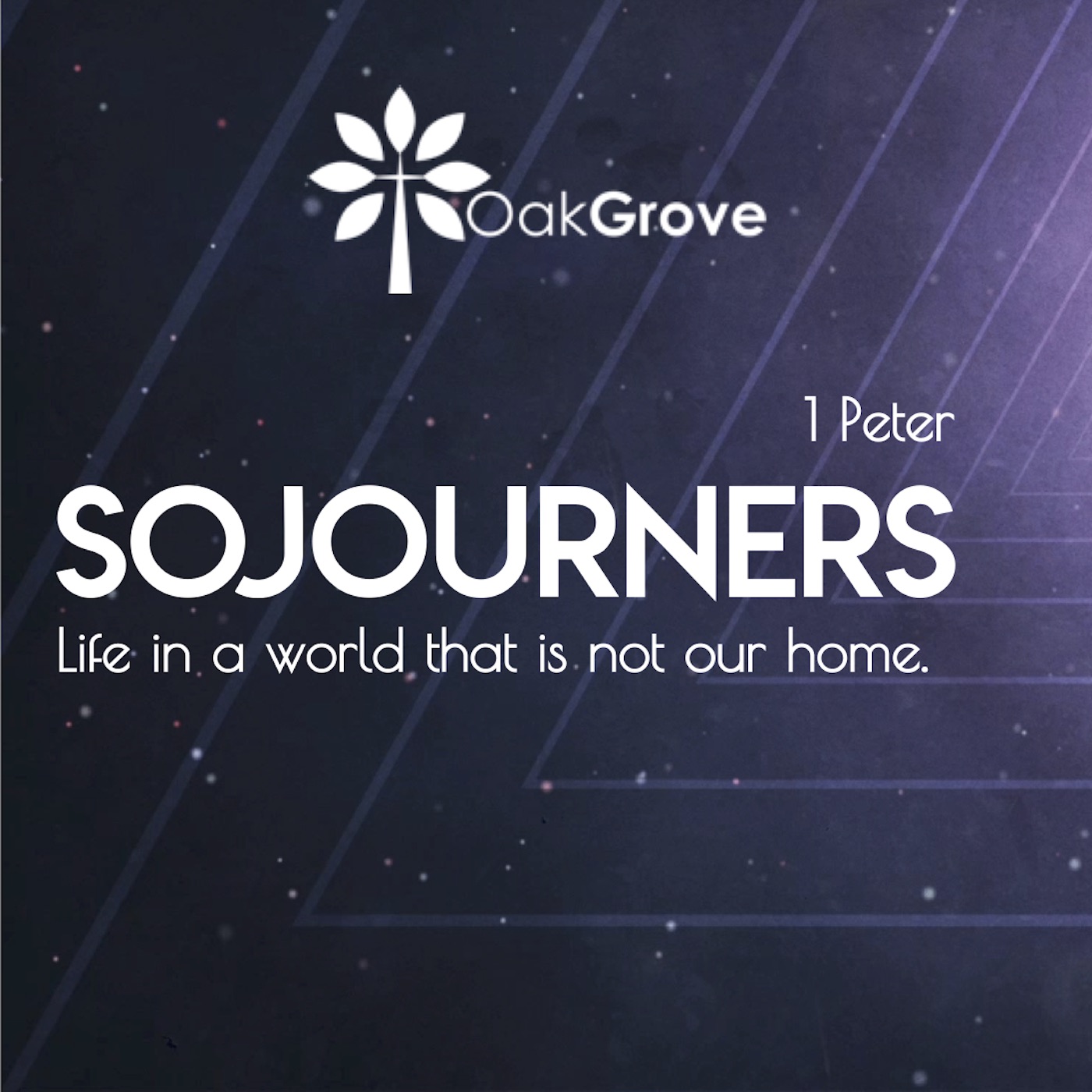 Sojourners (Week 9)