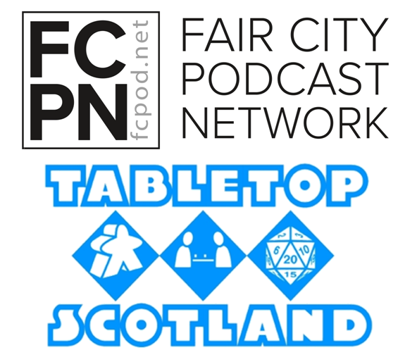 FC Podcast Episode 09 - Tabletop Scotland Special