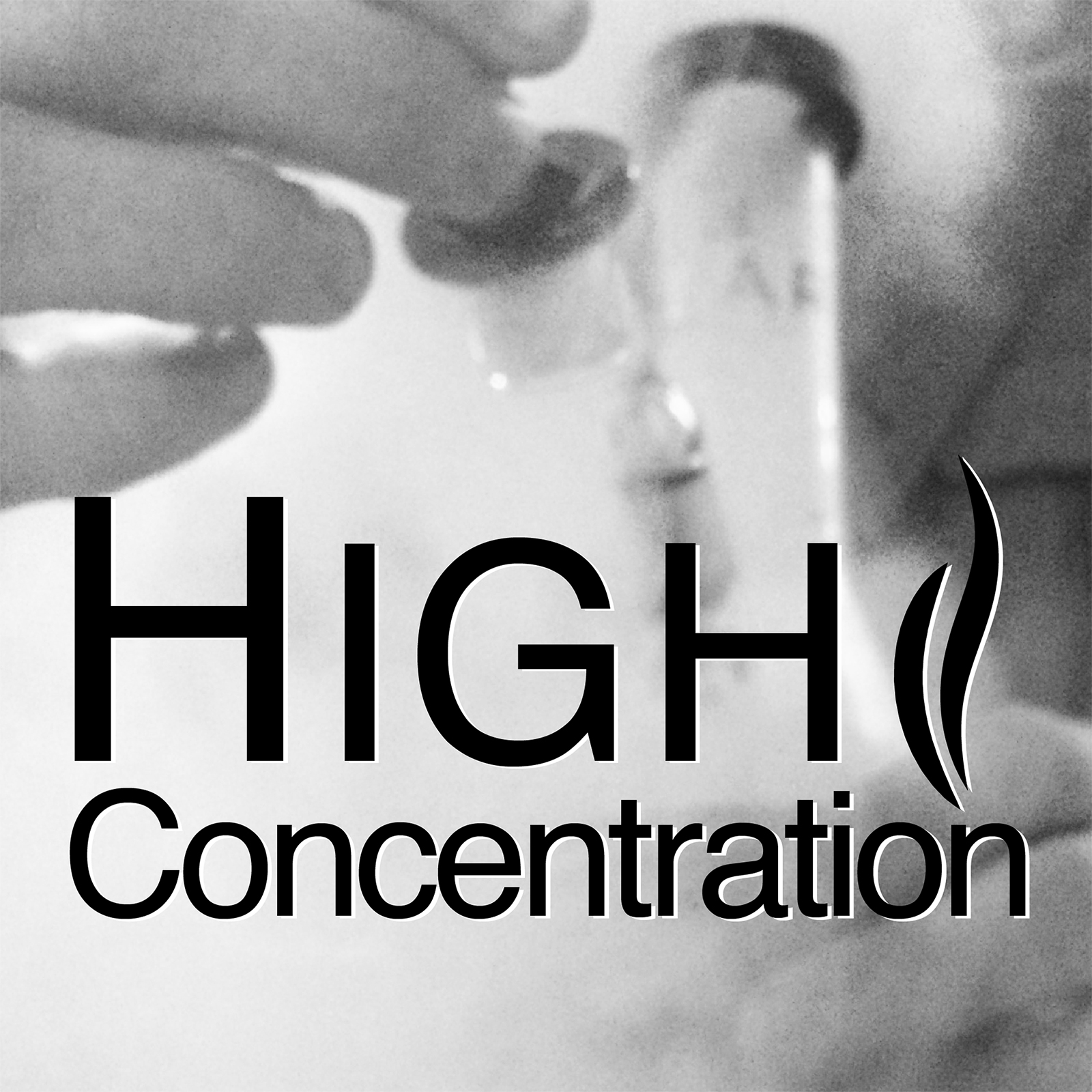 High Concentration - the podcast about dabs
