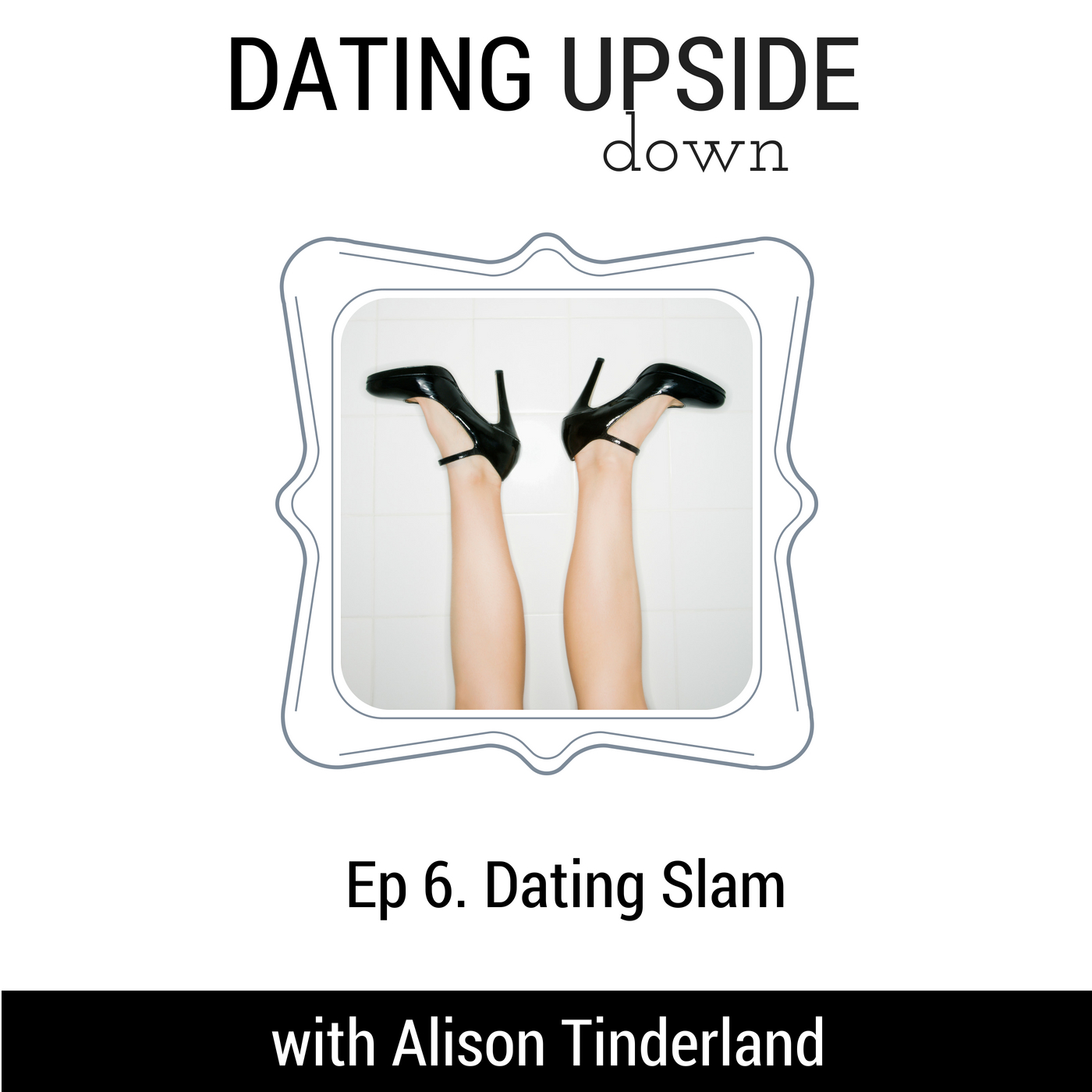 S1E6. Dating Slam