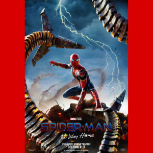 Episode #252: Spider-Man: No Way Home