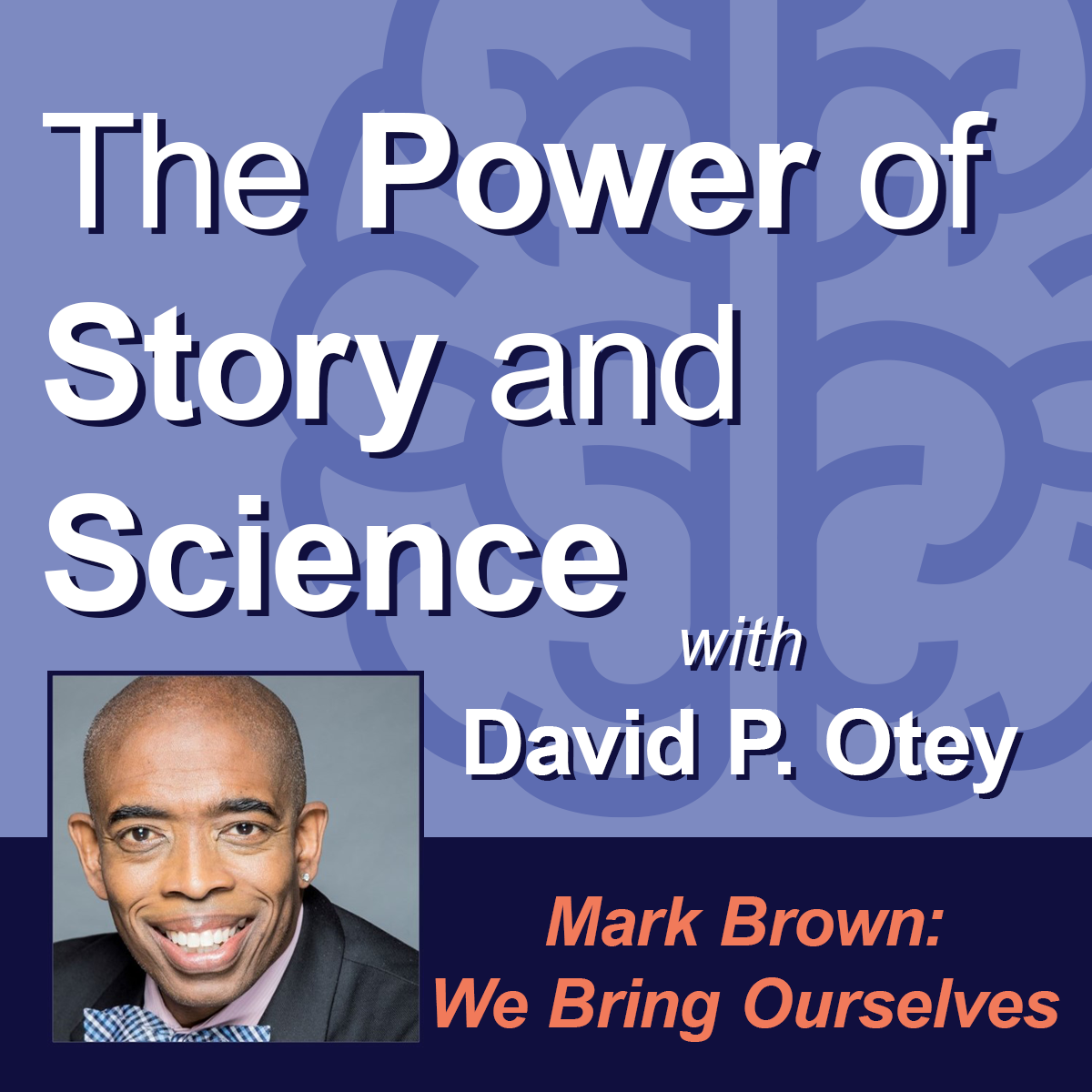 The Power of Story and Science