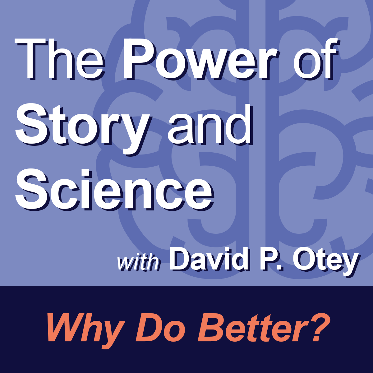 The Power of Story and Science