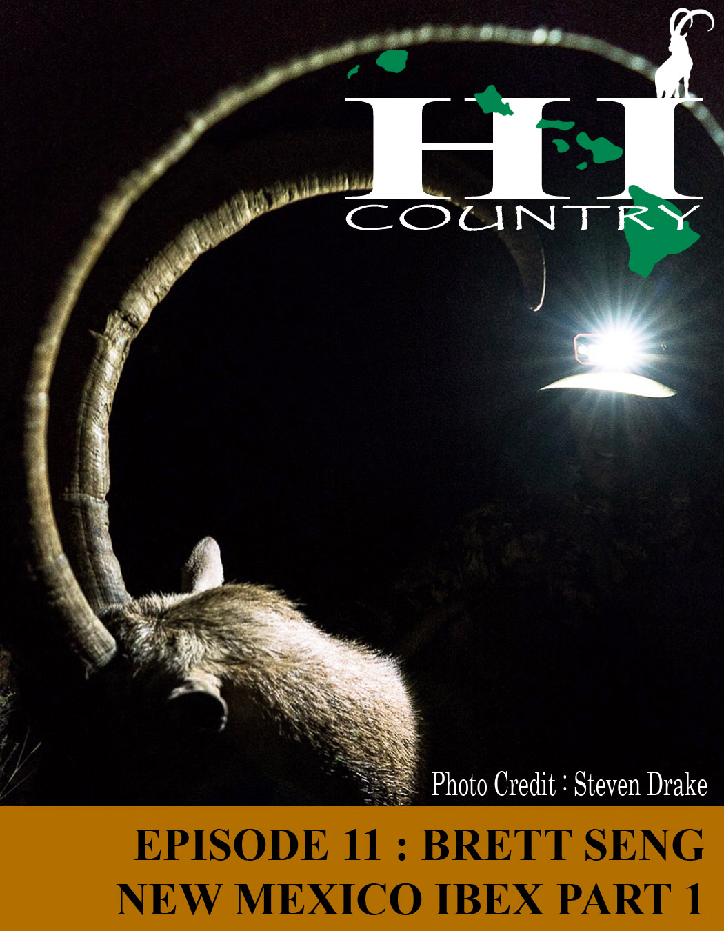 Episode 11 : Brett Seng New Mexico Ibex Part 1