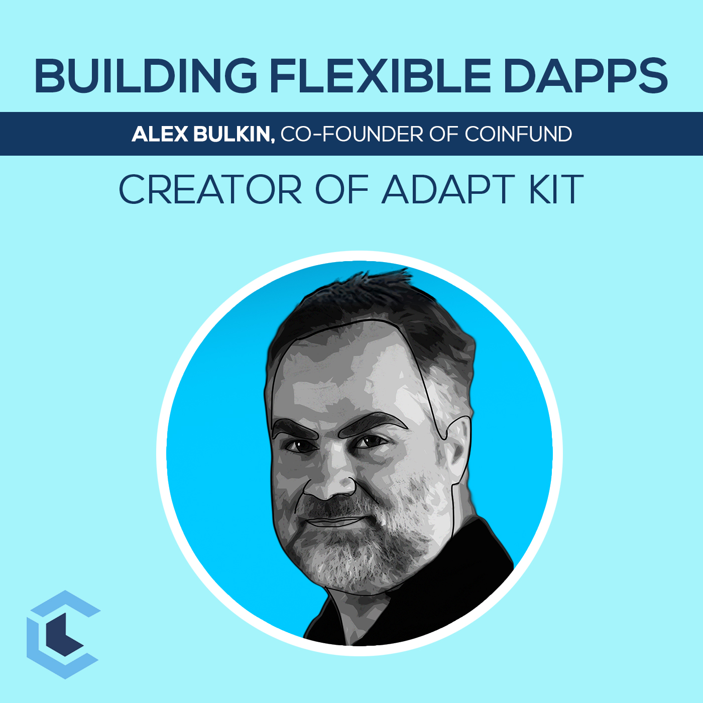 Ep.16 - Alex Bulkin On ADAPT Kit And Building Flexible Dapps