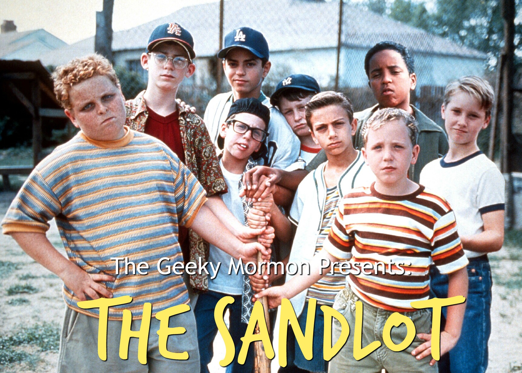 Episode 4: The Geeky Mormon Presents...The Sandlot