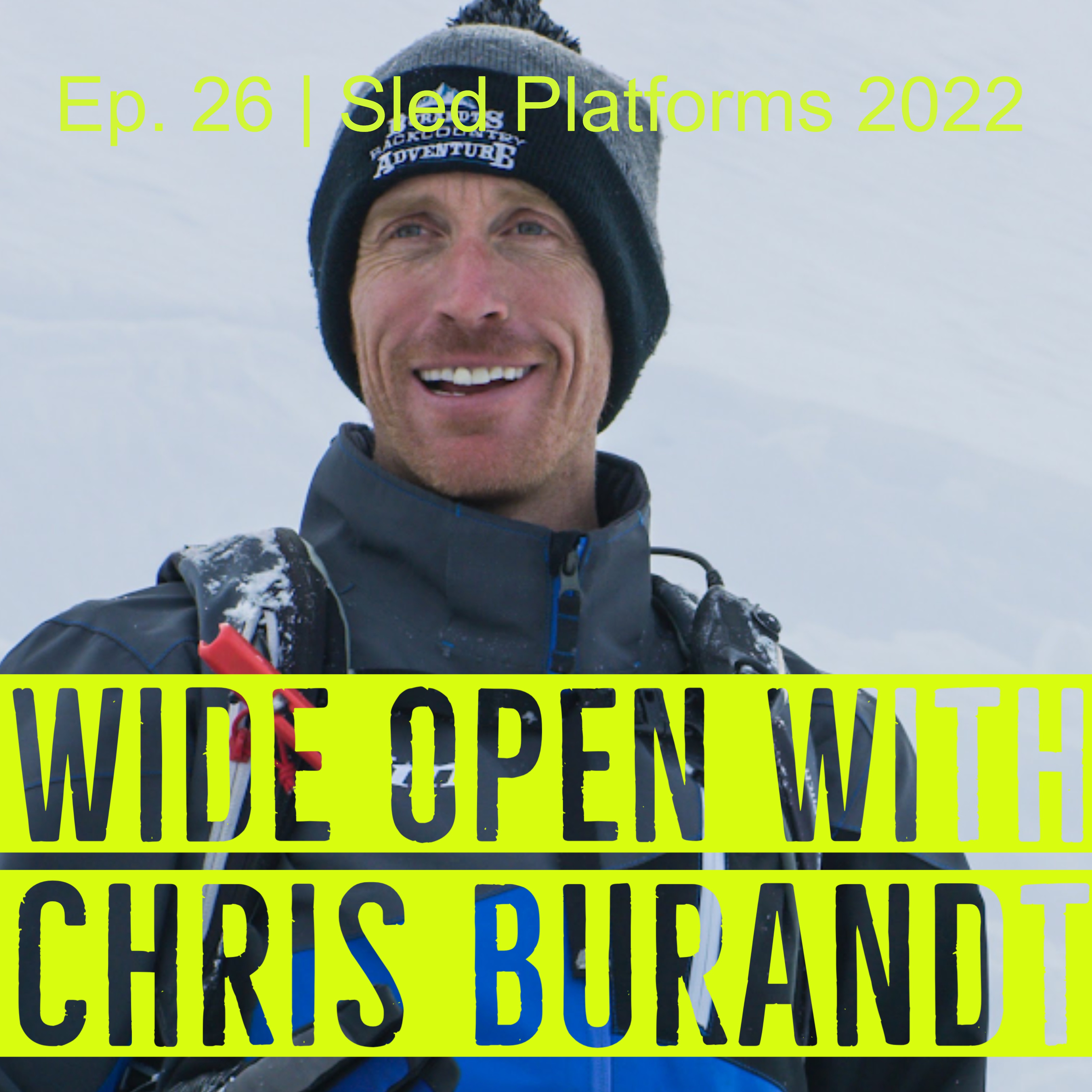 Wide Open with Chris Burandt
