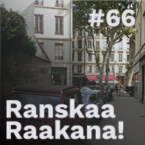 Ranskaa raakana! #66 – Netflixin sarja Emily in Paris: vieraana Mikaela Moisio