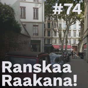 Ranskaa raakana! #74 – Musiikin käyttö ranskan opetuksessa: vieraana Emmi Pääkkönen