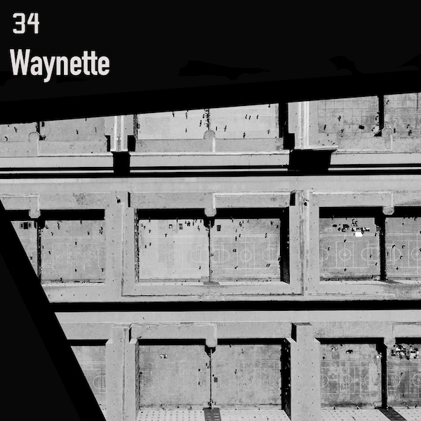 Episode 034- Waynette (September 3rd, 2018)