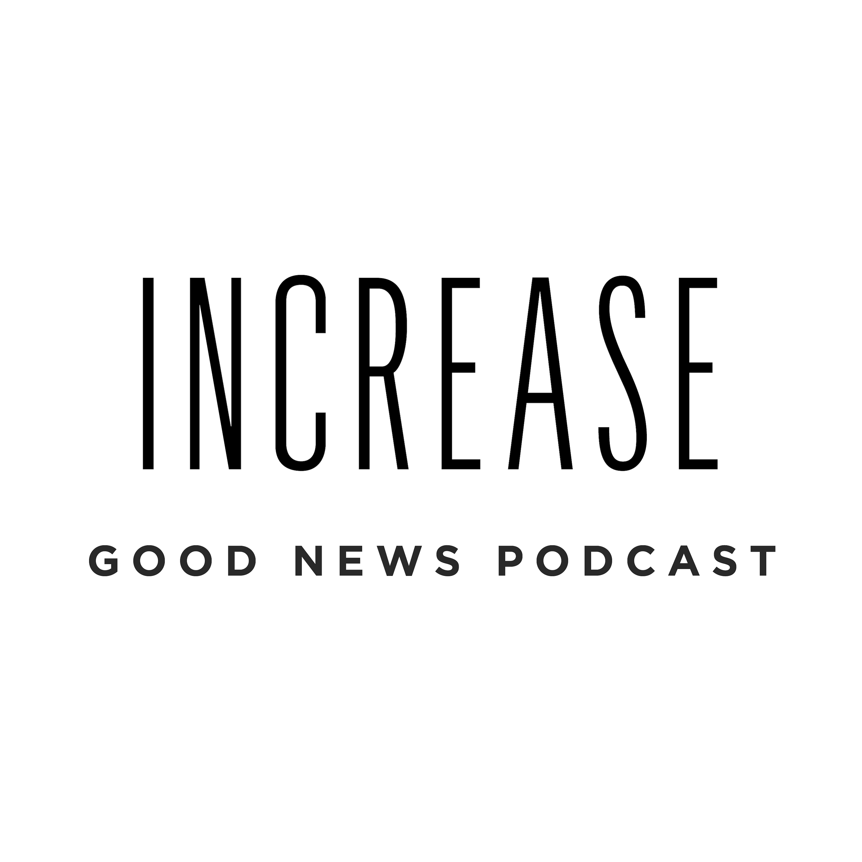 Good News Podcast Episode 13