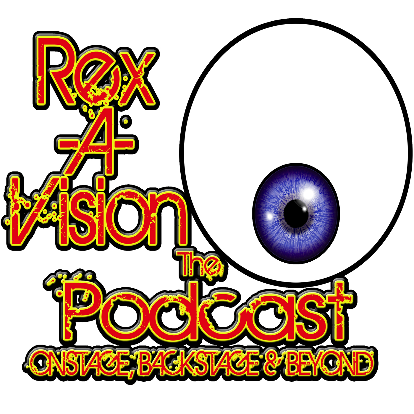 Rex-A-Vision:The Podcast