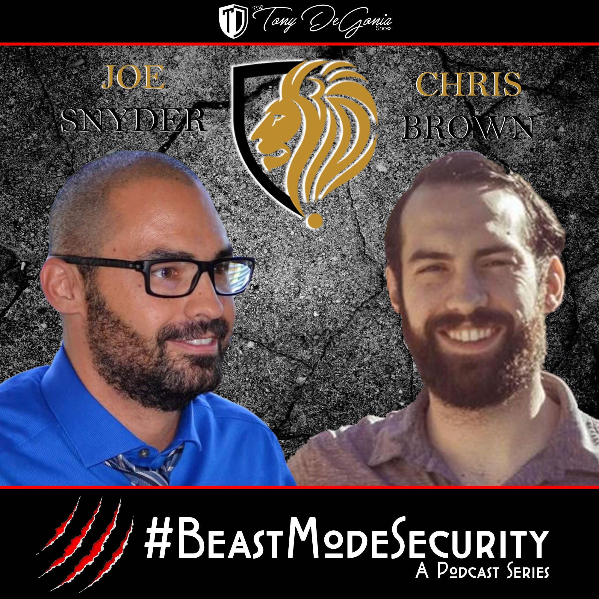 The Tony DeGonia Show - E32 - Beast Mode Security E3 - BlockChain - An Interview with Lannister Holdings, Inc.