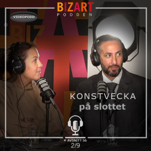 #56 VIDEOPODD – KONSTVECKA PÅ SLOTTSTAKET