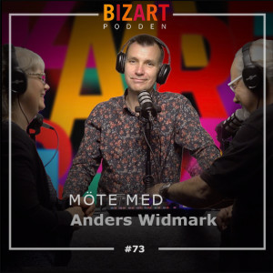 #73 MÖTE MED ANDERS WIDMARK