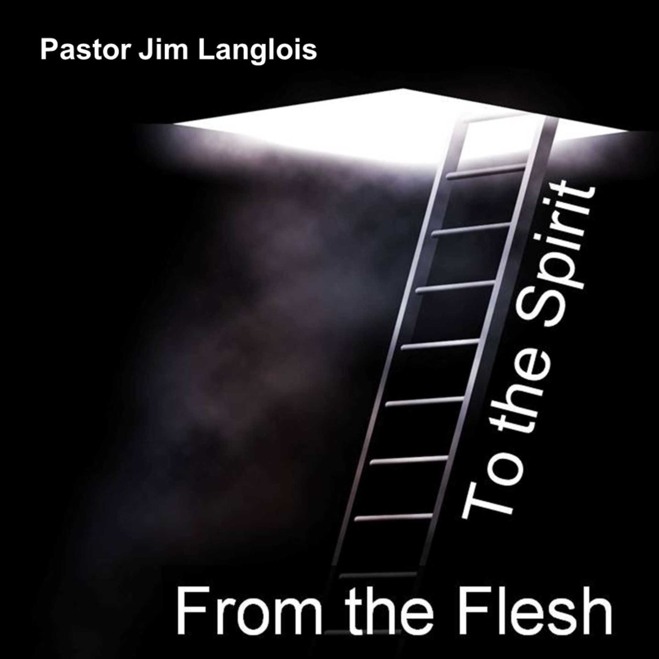 From the Flesh to the Spirit
