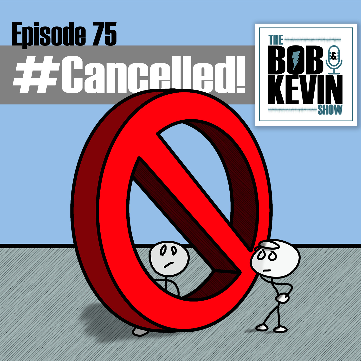 Ep. 075 - Cancel Culture: is it a myth or malicious mob mentality?