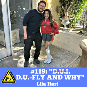 #119: "D.U.FLY and Why" - Lila Hart | Bad Times, Good Stories