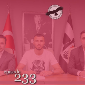 The Black Eagles Podcast - Episode 233 (June 29th, 2022) - Romain Saïss with Amine el Amri