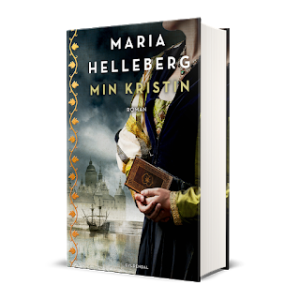 16: Maria Helleberg: "Min Kristin" - 2. del